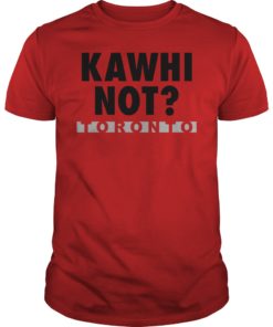 Womens Kawhi Not Leonard Toronto Raptors T-Shirt