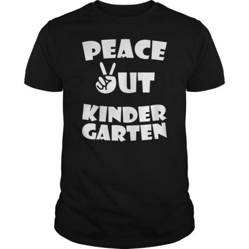 Kids Peace Out Kindergarten For Graduation 2019 T Shirt