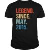 Legend Since May 2015 4th Birthday Gift 4 Years Old Shirt