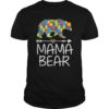 Mama Bear Autism Awareness T-Shirt Autism Mom Mommy Tee
