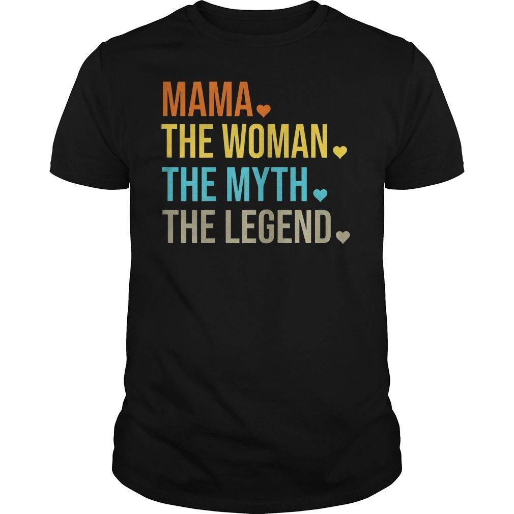 Mother's Day Gift Mama Tee Funny Mom Shirt Mom Shirt Mom the Woman the Myth the Legend Mothers Gift Mother T-shirt Shirt for Women