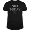 Men Not Today Sword Shirt