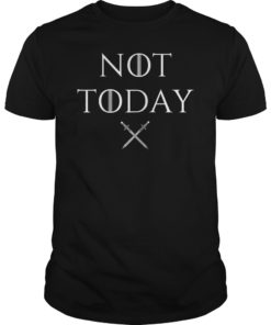 Men Not Today Sword Shirt