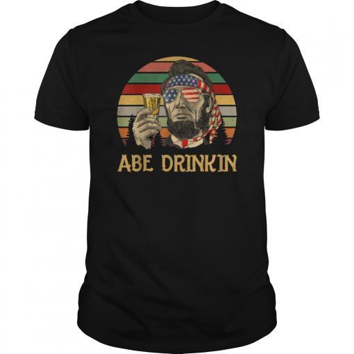 Mens ABE Drinkin Beer Abraham Lincoln Vintage Shirt 4th Of July