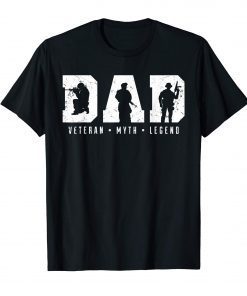 Mens Dad Veteran Myth Legend Shirt, Dad Veteran TShirt