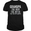 Mens Grandpa The Man The Myth The Bad Influence T-Shirt T-Shirt