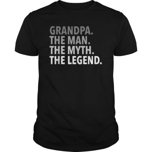 Mens Grandpa - The Man The Myth The Legend T Shirt Dad Papa