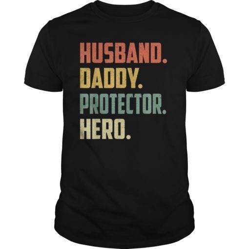 Mens Husband Daddy Protector Hero Shirt Vintage Colors T-Shirt