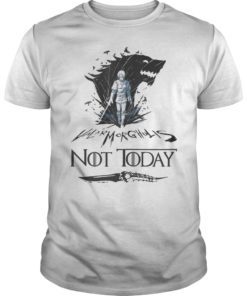 Mens Not Today Death Valyrian Dagger No One Shirt