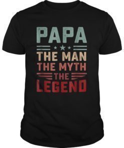 Mens Papa Man Myth Legend Father's Day Dad Daddy T-Shirt