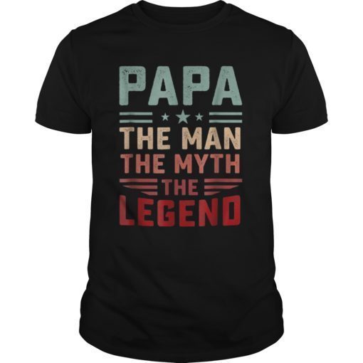 Mens Papa Man Myth Legend Father's Day Dad Daddy T-Shirt