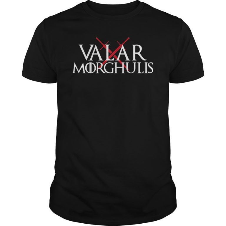 valar morghulis shirt