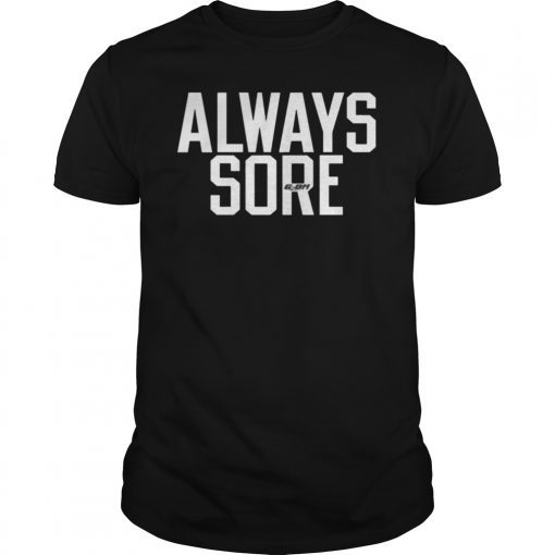 Mike Trout Always Sore T-Shirt