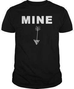 Mine Down Arrow Pro Choice T Shirt