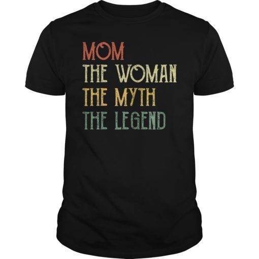 Mom The Woman The Myth The Legend Vintage T-Shirt
