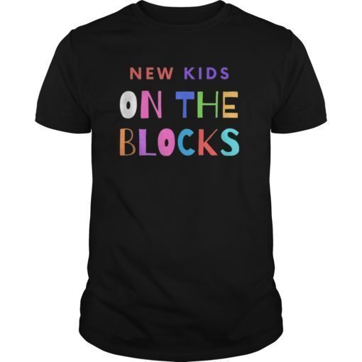 New Kids On The Blocks for men women girl boy gift saying TShirt