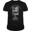 Not Today God of death Skull and dagger T-Shirt
