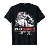 Papasaurus T shirt T rex Papa Saurus Dinosaur Men Dad Daddy