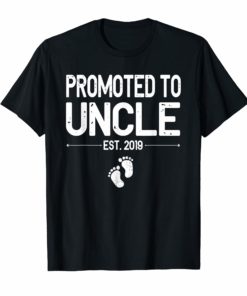 Promoted To Uncle Est 2019 Shirt First Time New Fathers Day