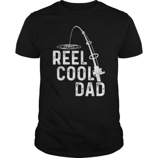 Reel Cool Dad Father's Day Gifts Tee Fisherman Fishing Fish T-Shirt