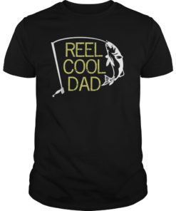 Reel Cool Dad T-Shirt Fishing Daddy Father's Day Gifts