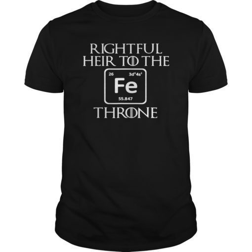 Cool funny tshirt for all throne lovers. Makes an awesome gift for all chemist or chemical engineers. Great gift for family, friends and throne lovers