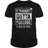 Straight Outta T-Shirt Class Of 2019 Graduation Gift