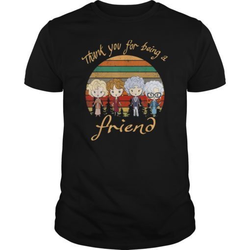 Thank You For-Being A Golden Friend Girls Vintage T-Shirt