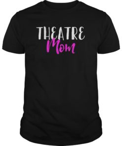 https://orderquilt.com/wp-content/uploads/2019/05/Theatre-Mom-Funny-Stage-Drama-Acting-Gift-T-Shirt-1.jpg