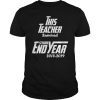 This Teacher Survived The 2018-2019 School Year Shirts