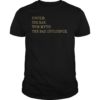 Uncle the man the myth the bad influence T-shirt