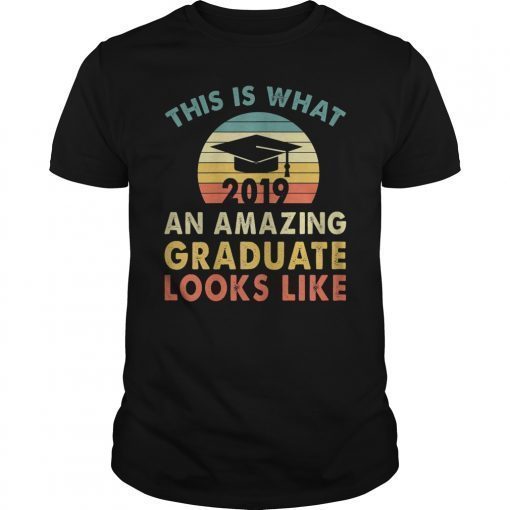 Vintage This Is What An Amazing Graduate Looks Like Shirt