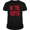 WE THE NORTHCanada Gift Tee Shirt
