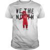 We The North Basketball Men Women Kids T-Shirt