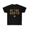 We The North Shirt