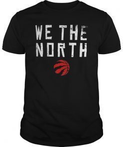 We The North Shirt Men Women Kids T-Shirt