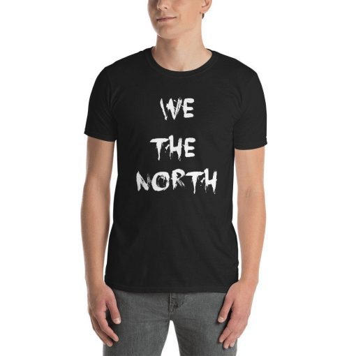 We The North Tee Game of Thrones House Stark Raptors Gift T Shirt