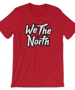 We The North Tee Game of Thrones House Stark Raptors Gift Tee Shirt