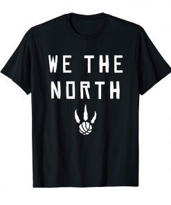 We The North shirt for Men, Women, and Children