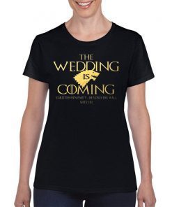 Wedding is Coming Hen Do Party Ladies Top Printed T-Shirt Hen Do Party GOT.