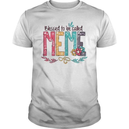 Womens Blessed to be called MeMe Colorful gifts-Grandma tee