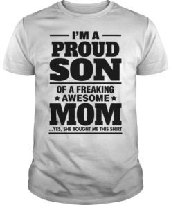 Womens Im A Proud Mom Of A Freaking Awesome Son T-Shirt