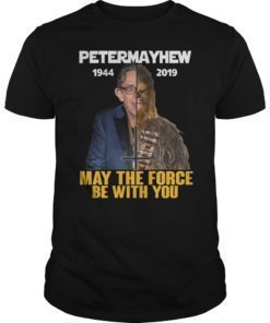 Womens RIP Peter Mayhew 1944-2019 Shirt