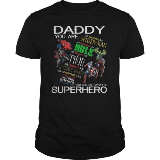 DAD You Are My Favorite Superhero TShirts Father’s Day