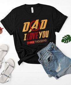 Dad I Love You Shirt Gift Father’s Day