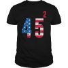 2 Terms Trump 45 Squared T-Shirt