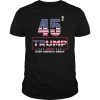 45 Squared Trump 2020 Keep Ameria Great Shirt