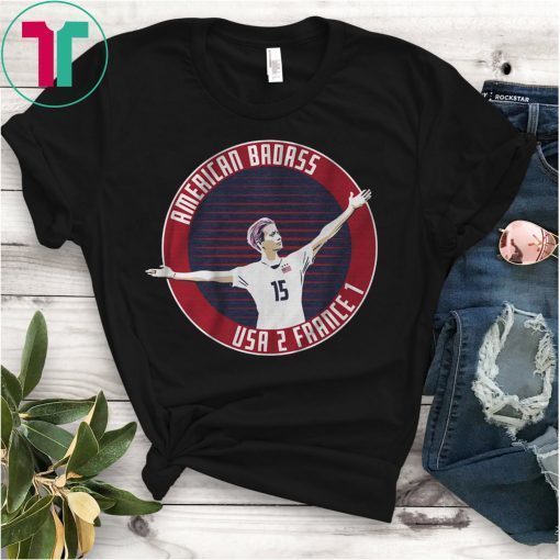 American Badass USA 2 France 1 Shirt Megan Rapinoe Shirt