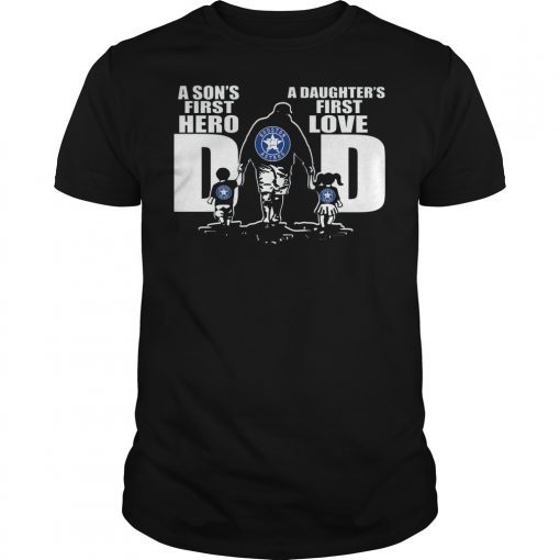 Astros Dad a sons first hero a daughter first love t-shirt design