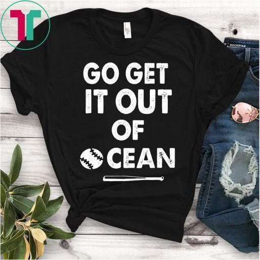 Baseball Go Get It Out Of Ocean LA Dodgers Shirt For Men Women